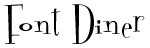 Font Diner Dot Com